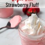 Sugar Free Strawberry Fluff Recipe