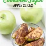 healthy no bake cinnamon sugar apple slices