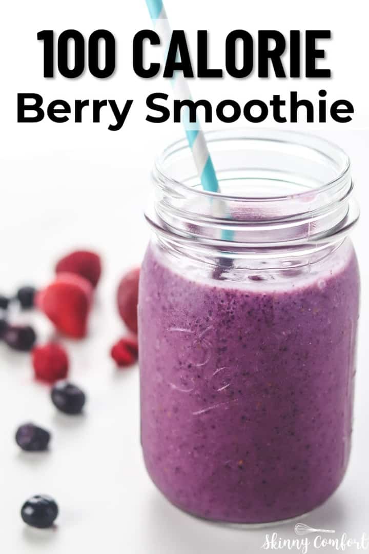 Low-Calorie Berry Smoothie - Skinny Comfort